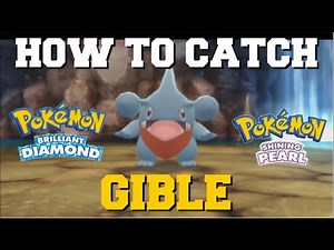 HOW TO CATCH GIBLE IN POKEMON BRILLIANT DIAMOND AND SHINING PEARL! (GIBLE LOCATION)