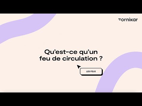 🚦 Les différents feux de signalisation 🚦