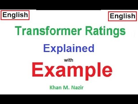 (English)EM || (Ch-2) Transformer Efficiency Calculation || Meaning of Transformer Rating ||Example