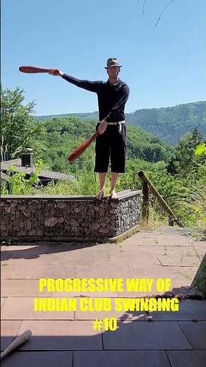 10 Fancy Indian club swinging - step by step with an easy progressive method