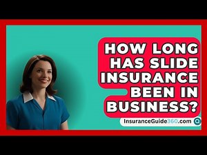 How Long Has Slide Insurance Been in Business? - InsuranceGuide360.com