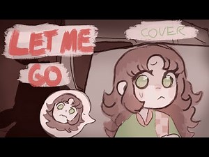 (COVER) Let Me Go by Random Encounters