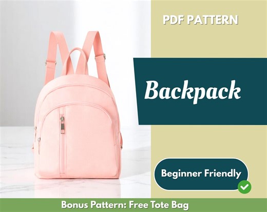Backpack Sewing Pattern | Bag Pattern | Beginner Pattern | Easy Backpack Pattern | Sewing Pattern | PDF Sewing Pattern | Easy Bag Pattern - Etsy