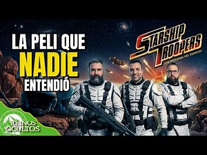 STARSHIP TROOPERS: The movie you didn't understand? Debate