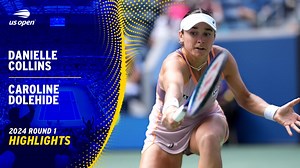 Collins vs. Dolehide Highlights | Round 1 - US Open Highlights & Features