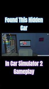 hidden car location in car simulator 2 - #carsimulator2 #simulationgames