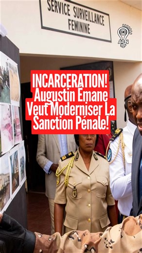 INCARCERATION! Augustin Émane veut moderniser la sanction pénale au Gabon. #acnnews #libreville_gabon🇬🇦 #gabontiktok🇬🇦🇬🇦🇬🇦 #incarceration augustinemane