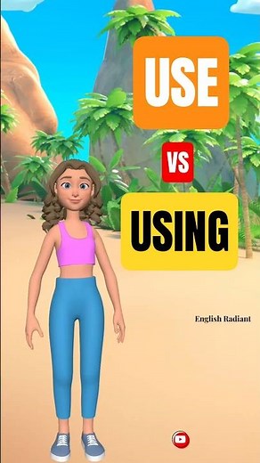 Do You Know the Difference? | Use vs Using