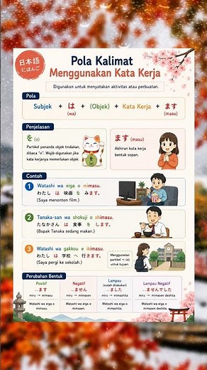 Pola Kalimat Dasar Bahasa Jepang: Menggunakan Kata Kerja (Paling Sering Dipakai!)