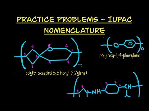 Problems: IUPAC Nomenclature for Polymers