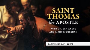 St. Thomas the Apostle | Catholic Saints - Season 1 - Formed
