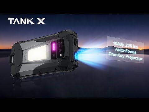 TANK X — A Rugged Projector Phone with 1080P Play & 220 Lumens