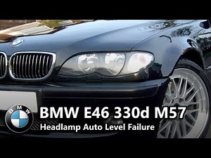 [FIXED] BMW E46 3 Series Headlamp Auto Level Not Working