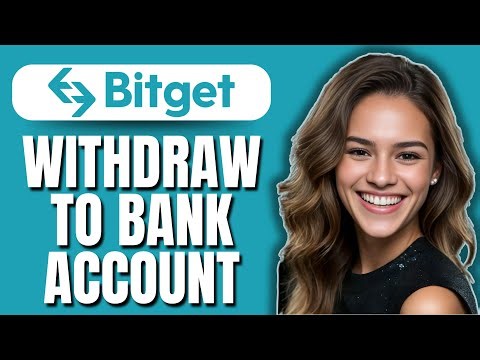How to Withdraw from Bitget to Bank Account (2025) | Step-by-Step Guide