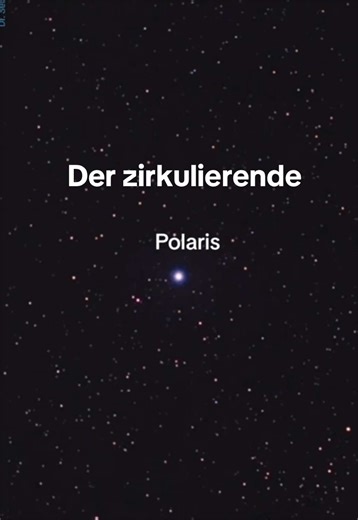 Der zirkulierende Nordstern Polaris. #polarstern #stern #polaris #erdrotation #astrotok