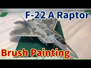 [Plastic Model] F-22 A Raptor 1:48 [Brush Painting]