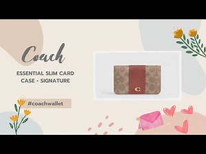 Unboxing COACH Essential Slim Card Case | Signature Collection