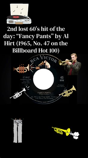 2nd lost 60’s hit of the day: “Fancy Pants” by Al Hirt (1965, No. 47 on the Billboard Hot 100) #alhirt #fancypants #60smusic #trumpet #oldies