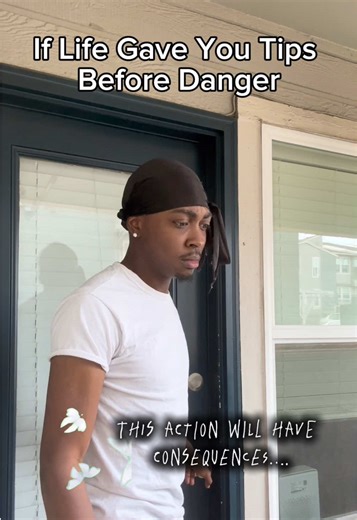 #fyp #foryou #viral #trending | if life gave you tips before danger