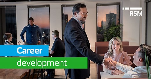 Career development: Build your future at RSM