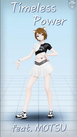 [#MMD] TIMELESS POWER feat. #MOTSU #Challenge [#MotionDL]