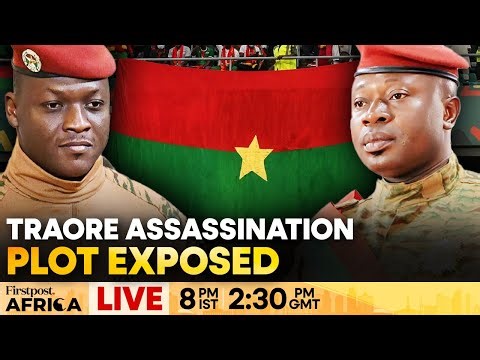 LIVE: Traore Assassination Plot: Burkina Faso's Ex-President Arrested| Firstpost Africa| N18G