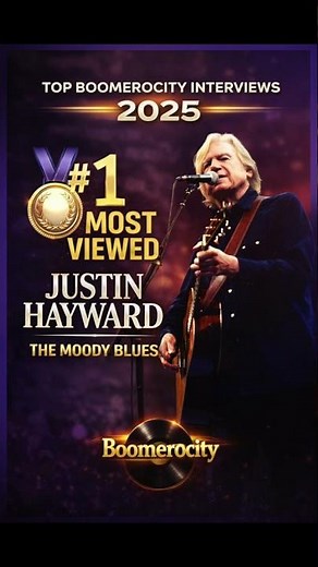 Justin Hayward (The Moody Blues) | #1 Most Viewed Boomerocity Interview of 2025