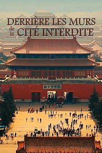 Behind the Walls of the Forbidden City - Movie