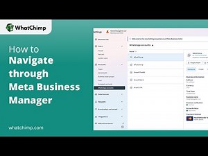 Meta Business Manager Walkthrough | WhatChimp WhatsApp Business API