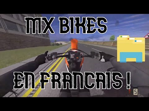 AVOIR MX BIKES EN FRANCAIS [Patch v2.15.1]