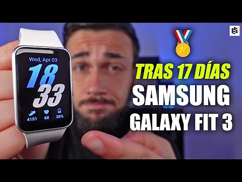 CASI PERFECTA!🥇SAMSUNG GALAXY FIT 3 | REVIEW tras 2 SEMANAS