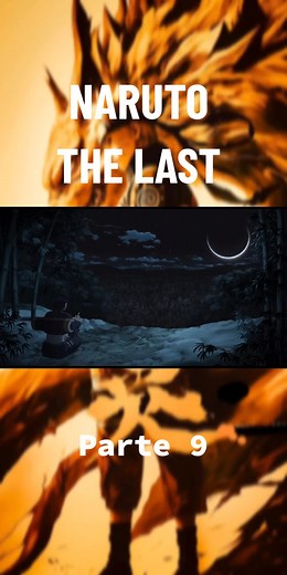 Naruto The Last 🦊 Parte 9 #narutothelast #Naruto #narutoshippuden #narutoedit #naruhina #hinataxnaruto #narutoyhinata #hinata #naru #Viral #Anime #animelj #animelovers #animeedit #fypシ゚ #Naruto #narutouzumaki #hinatauzumaki #narutothemovie #narutothelast