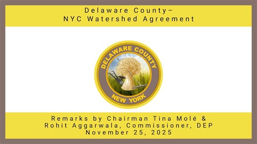 Today’s meeting marked a major milestone for Delaware County as Board of Supervisors Chair Tina Molé and NYC DEP Commissioner Rohit Aggarwala outlined a renewed intergovernmental agreement to protect the watershed while supporting the people who live and work here. The agreement strengthens long-standing programs like septic and wastewater upgrades, stream management, and agricultural support, and adds new tools for renewable energy, improved cell service, and thoughtful land use. As Chair Molé 