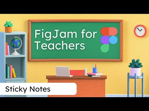 How To Use Sticky Notes in FigJam