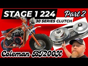 30 Series CLUTCH Install Coleman BT200X build part 2! #minibike #builtnotbought #smallengine #clutch