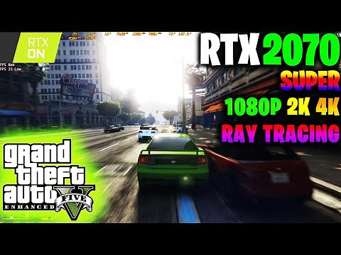 RTX 2070 Super | GTA 5 Enhanced With RTX & DLSS | 1080P, 1440P, 4K | ALL GRAPHICS SETTINGS & Online