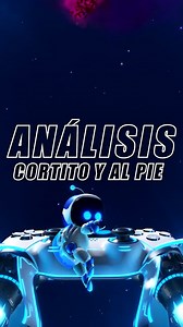 11K views · 101 reactions | ANALISIS CORTITO y AL PIE de... ASTRO BOT, el GOTY del AÑO! . . . . . #gaming #review #análisis #astrobot #playstation #ps5 | ravenplay_ | Facebook