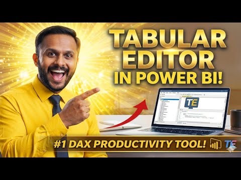 Tabular Editor in Power BI Tutorial | Part -1 | Complete Beginner Guide