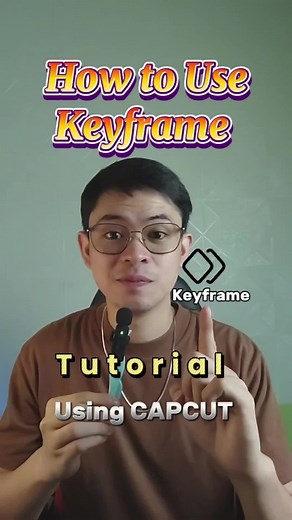 Part 10 | How to Use Keyframes Easy Tutorial Just Follow the steps ✨📱 #tutorial #capcut #videotutorial #keyframes