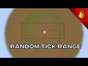 Minecraft Random Tick Range Explained