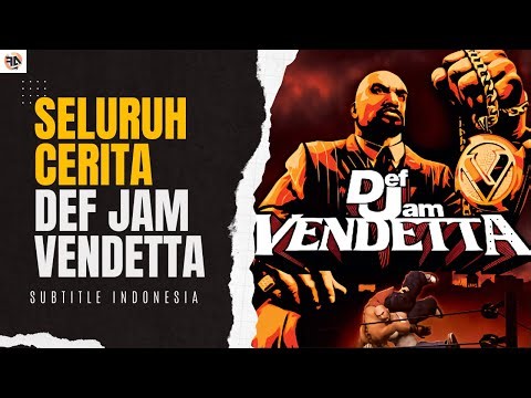 Def Jam Vendetta Full Movie Subtitle Indonesia