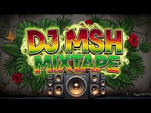 DJ MSH - MIXTAPE PART 4 🎧