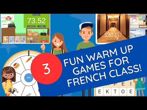 3 Fun Warm Up Games for French Class