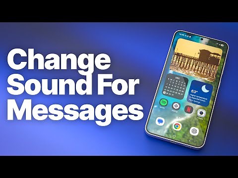 Android: How to Change Text Message Sound (Custom Notification Tone)