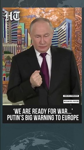 Putin's Stern Waring To Europe: Russia "Ready" If Europe Wants War | #shorts