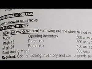 Class 12 | Periodic Inventory System | LIFO & FIFO Method| 2080 Set P/ Q