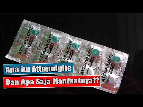 APA ITU OBAT ATTAPULGITE DAN APA SAJA MANFAATNYA?
