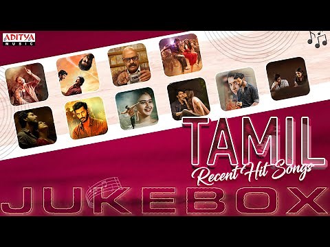 Tamil Recent Hit Songs Jukebox || Tamil Songs 2024 || Aditya Music Tamil