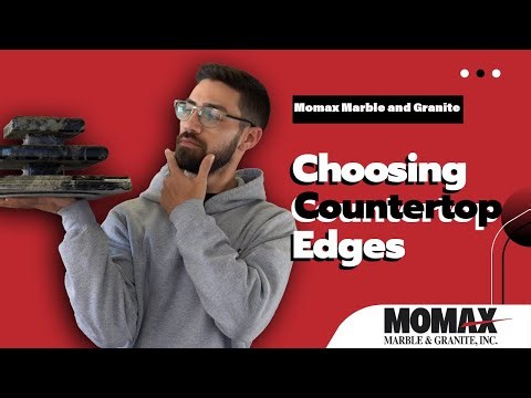 How To Pick Countertop Edges!