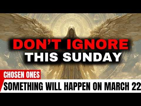 Don’t Ignore This Sunday — March 22 — Something Is Happening